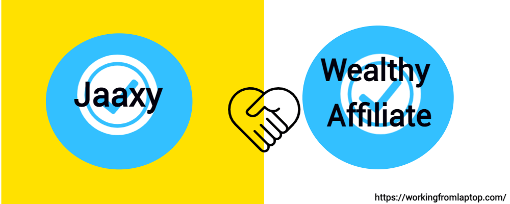 Jaaxy and Wealthy Affiliate as couple
